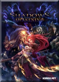 Shadows: Awakening