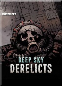 Deep Sky Derelicts Deep Sky Derelicts