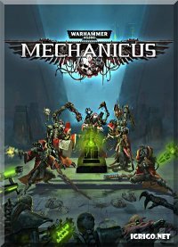 Warhammer 40,000: Mechanicus Warhammer 40,000: Mechanicus