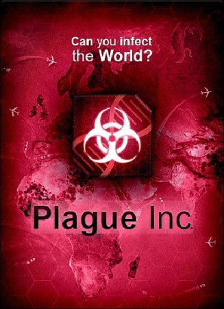 Plague Inc: Evolved Plague Inc: Evolved
