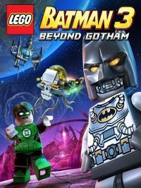 Лего Бэтмен 3: Покидая Готэм