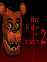 Five Nights at Freddy 2 Five Nights at Freddy 2