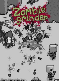 Zombie Grinder Zombie Grinder