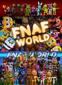 FNaF World FNaF World
