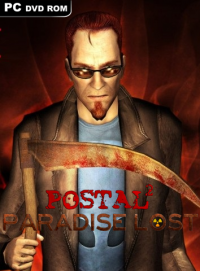 POSTAL 2: Paradise Lost POSTAL 2: Paradise Lost