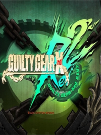 GUILTY GEAR Xrd REV 2 GUILTY GEAR Xrd REV 2