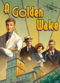 A Golden Wake (2014)