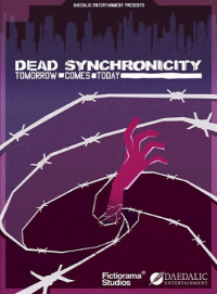 Dead Synchronicity: Tomorrow Comes Today Dead Synchronicity: Tomorrow Comes Today