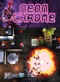 Neon Chrome Neon Chrome