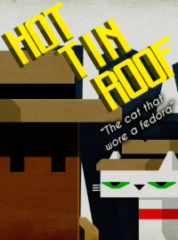 Hot Tin Roof: The Cat That Wore A Fedora Hot Tin Roof: The Cat That Wore A Fedora