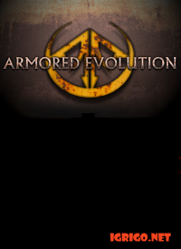 Armored Evolution Armored Evolution