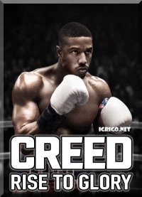 Creed: Rise to Glory™ Creed: Rise to Glory™