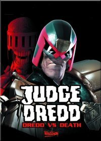 Judge Dredd: Dredd vs. Death