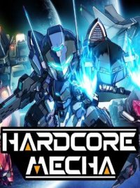 HARDCORE MECHA HARDCORE MECHA