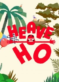 Heave Ho Heave Ho