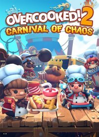 Overcooked! 2 - Carnival of Chaos Overcooked! 2 - Carnival of Chaos