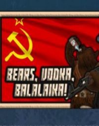 BEARS, VODKA, BALALAIKA!