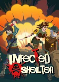Infected Shelter Infected Shelter