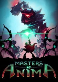 Masters of Anima Masters of Anima
