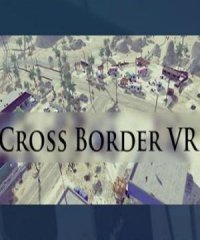 Cross Border VR Cross Border VR