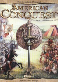American Conquest American Conquest