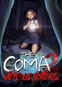 The Coma 2: Vicious Sisters The Coma 2: Vicious Sisters