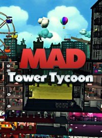 Mad Tower Tycoon Mad Tower Tycoon