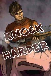 Knock Harder Knock Harder