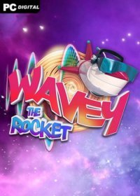 Wavey The Rocket Wavey The Rocket