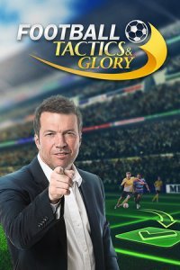 Football, Tactics & Glory Football, Tactics & Glory