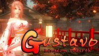 Gustavo : Kingdom Rebirth Gustavo : Kingdom Rebirth