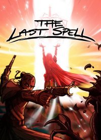 The Last Spell The Last Spell